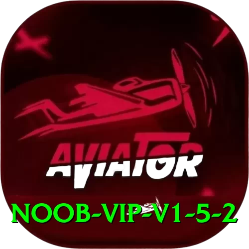 noob VIP v1.5.2 - 2