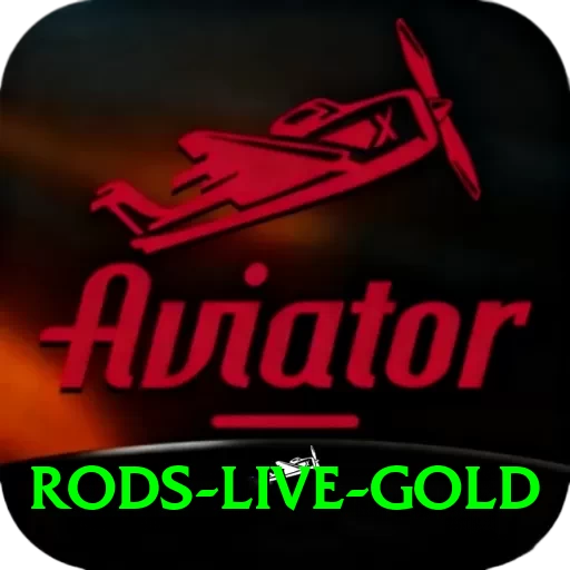 rods - Live Gold - 2
